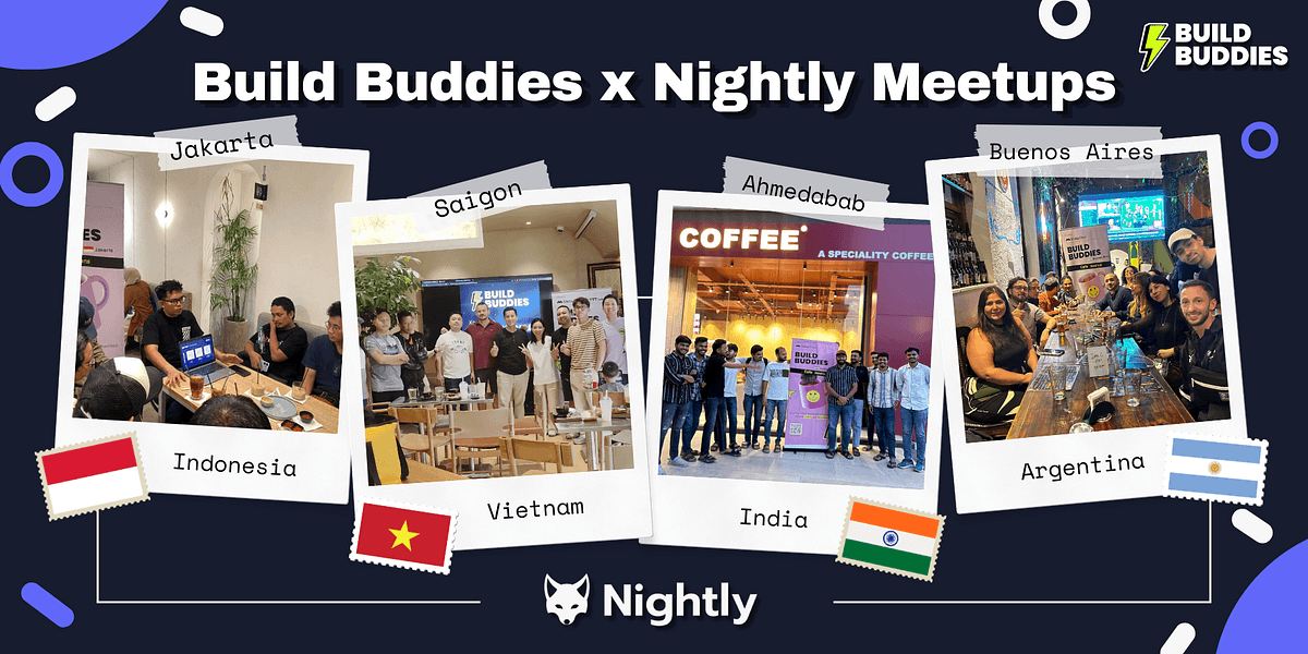Building Together: A Global Recap of Build Buddies x Nightly Meetups