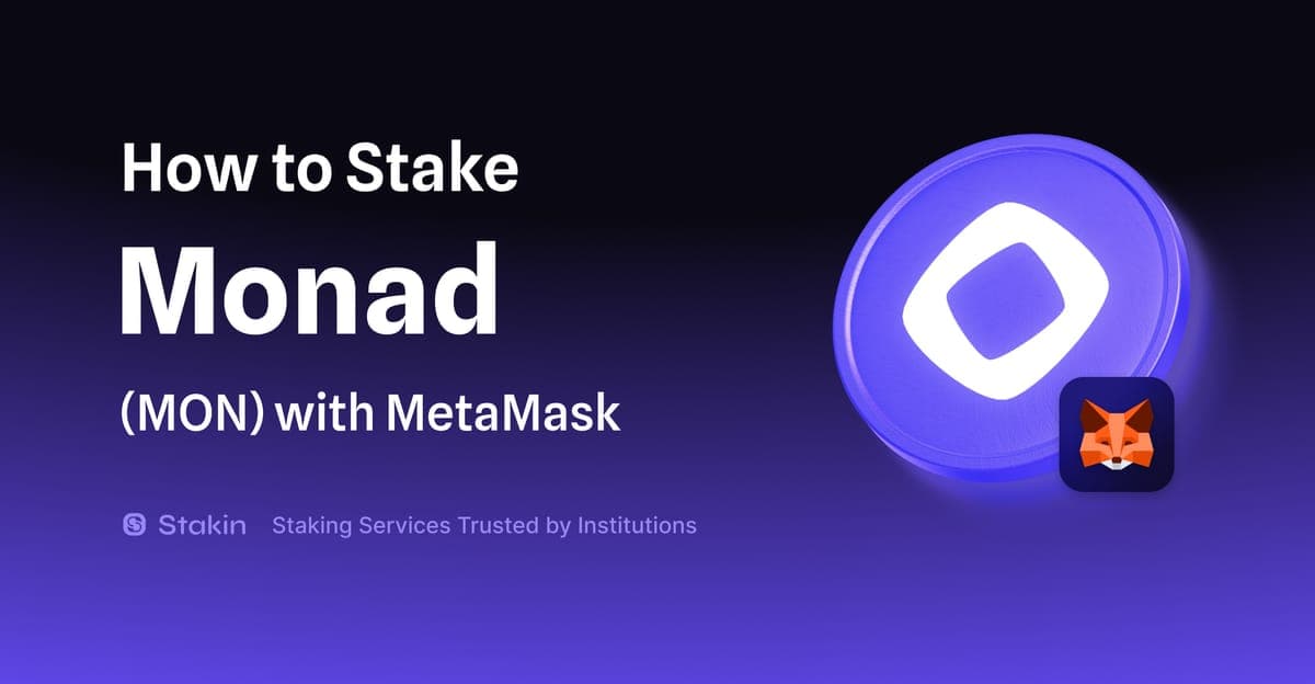 How to Stake Monad(MON) with MetaMask